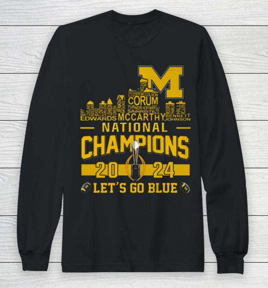 Michigan Wolverines City Players Names 2024 College Football National Champions Long Sleeve T-Shirt