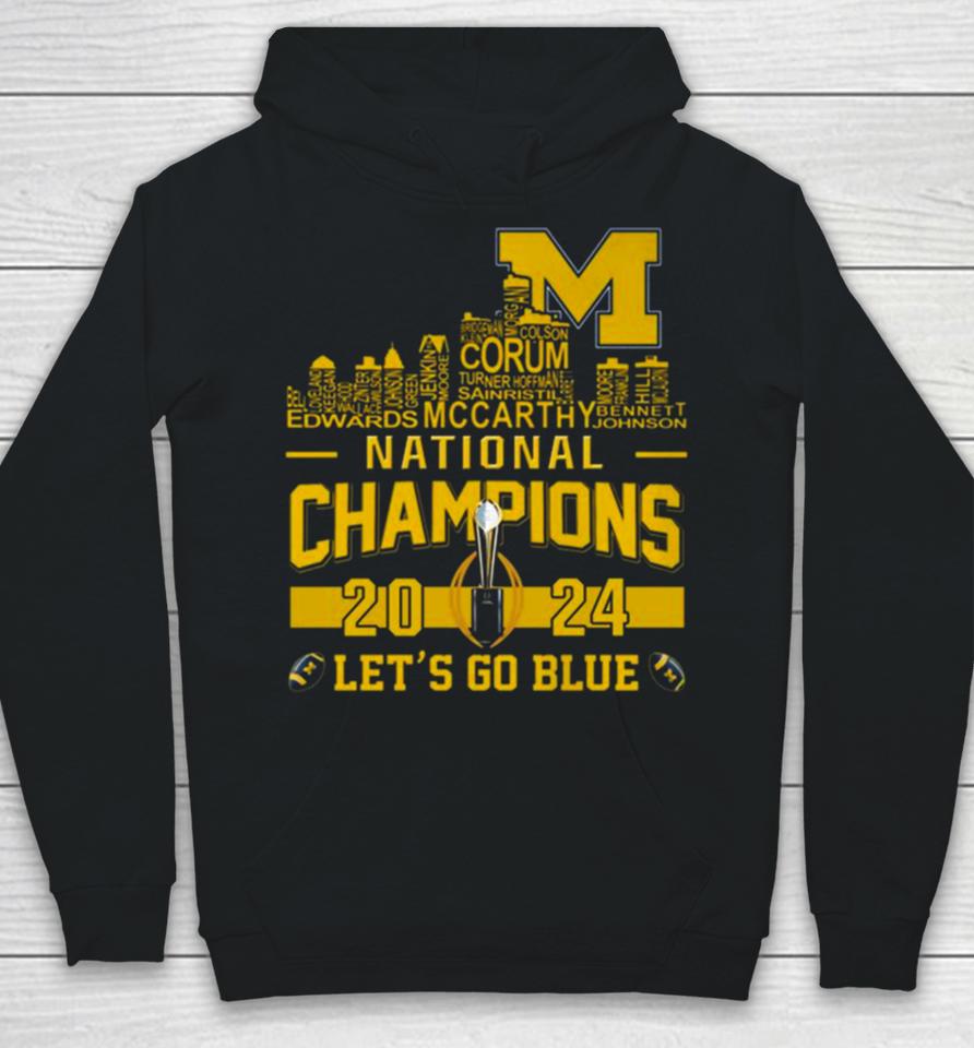 Michigan Wolverines City Players Names 2024 College Football National Champions Hoodie