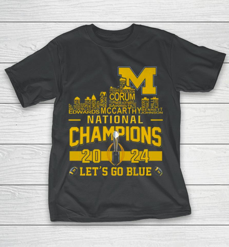 Michigan Wolverines City Players Names 2024 College Football National Champions T-Shirt