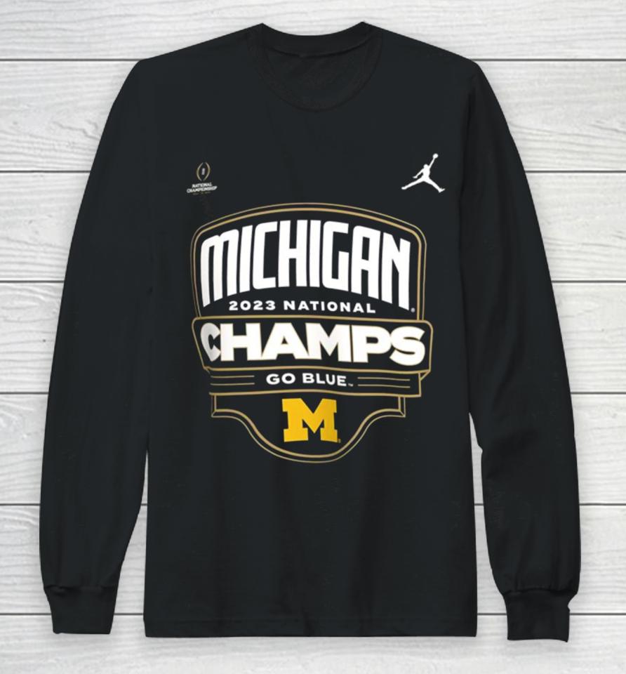 Michigan Wolverines College Football Playoff 2023 National Champion Celebration Long Sleeve T-Shirt