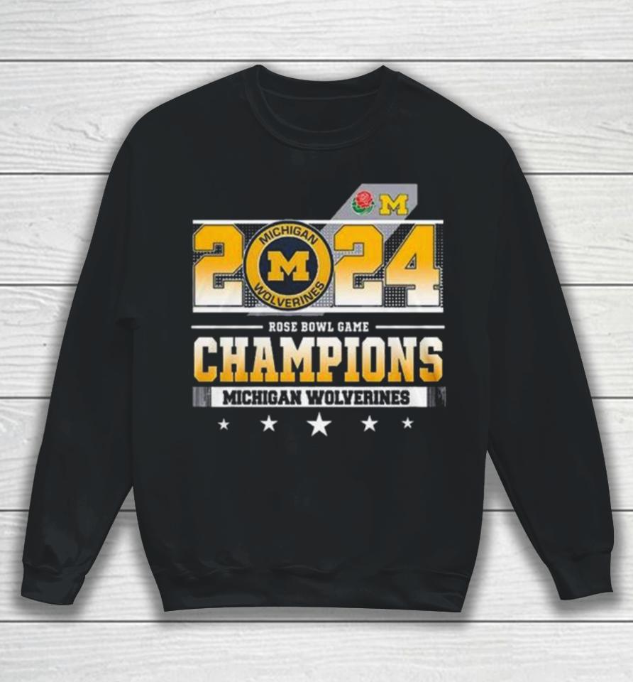 Michigan Wolverines Football 2024 Rose Bowl Game Champions Sweatshirt