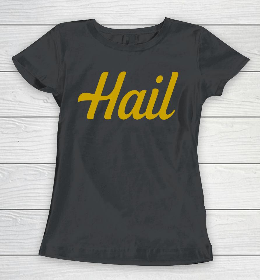 Michigan Wolverines Football Hail Women T-Shirt