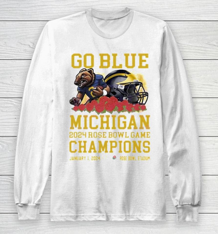Michigan Wolverines Mascot Go Blue 2024 Rose Bowl Game Champions Rose Bowl Stadium Long Sleeve T-Shirt