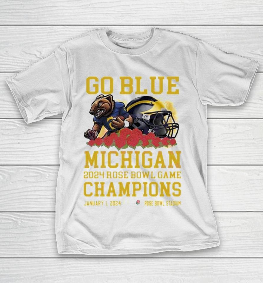 Michigan Wolverines Mascot Go Blue 2024 Rose Bowl Game Champions Rose Bowl Stadium T-Shirt