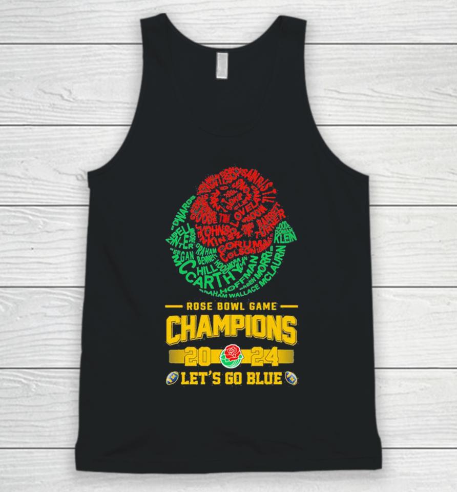 Michigan Wolverines Players Names 2024 Rose Bowl Champions Logo Let’s Go Blue Unisex Tank Top