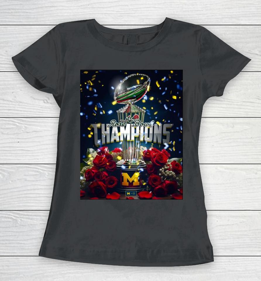 Michigan Wolverines Rose Bowl Champions Are Maize And Blue 2024 Trophy Women T-Shirt