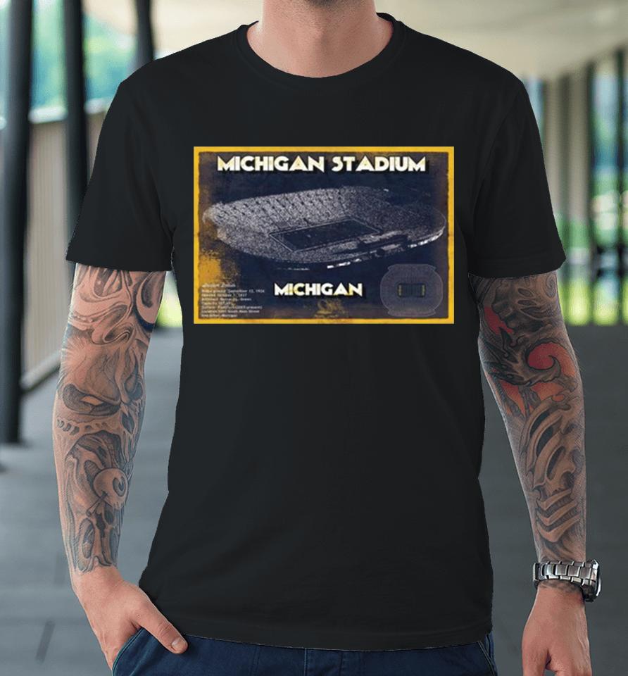Michigan Wolverines Stadium Best Place For The College Football National Champions Premium T-Shirt