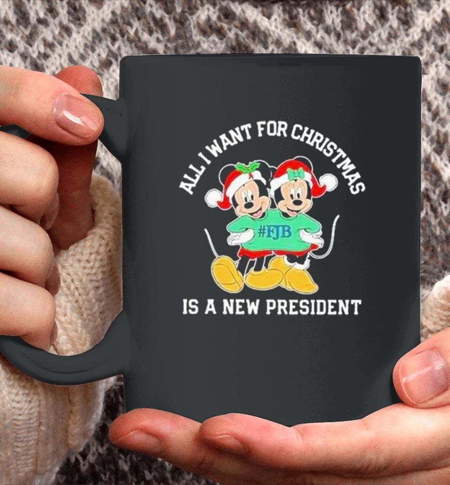 Mickey And Minnie Mouse All I Want For Christmas Is A New President Coffee Mug
