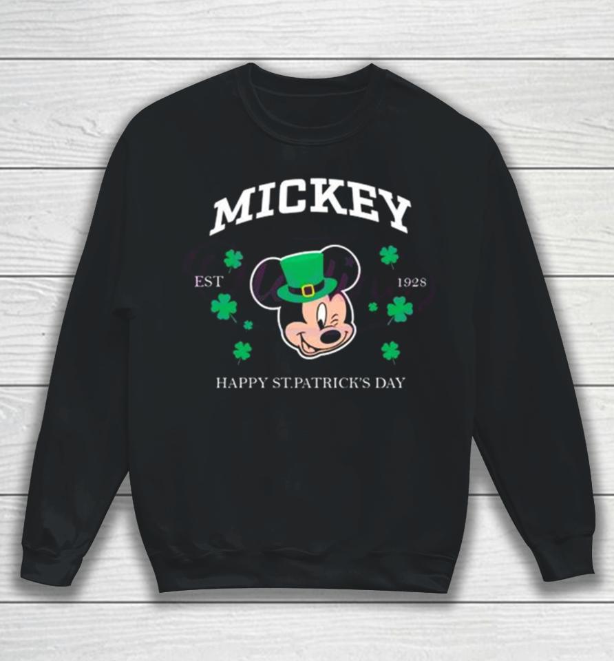 Mickey Happy St Patricks Day Est 1928 Sweatshirt