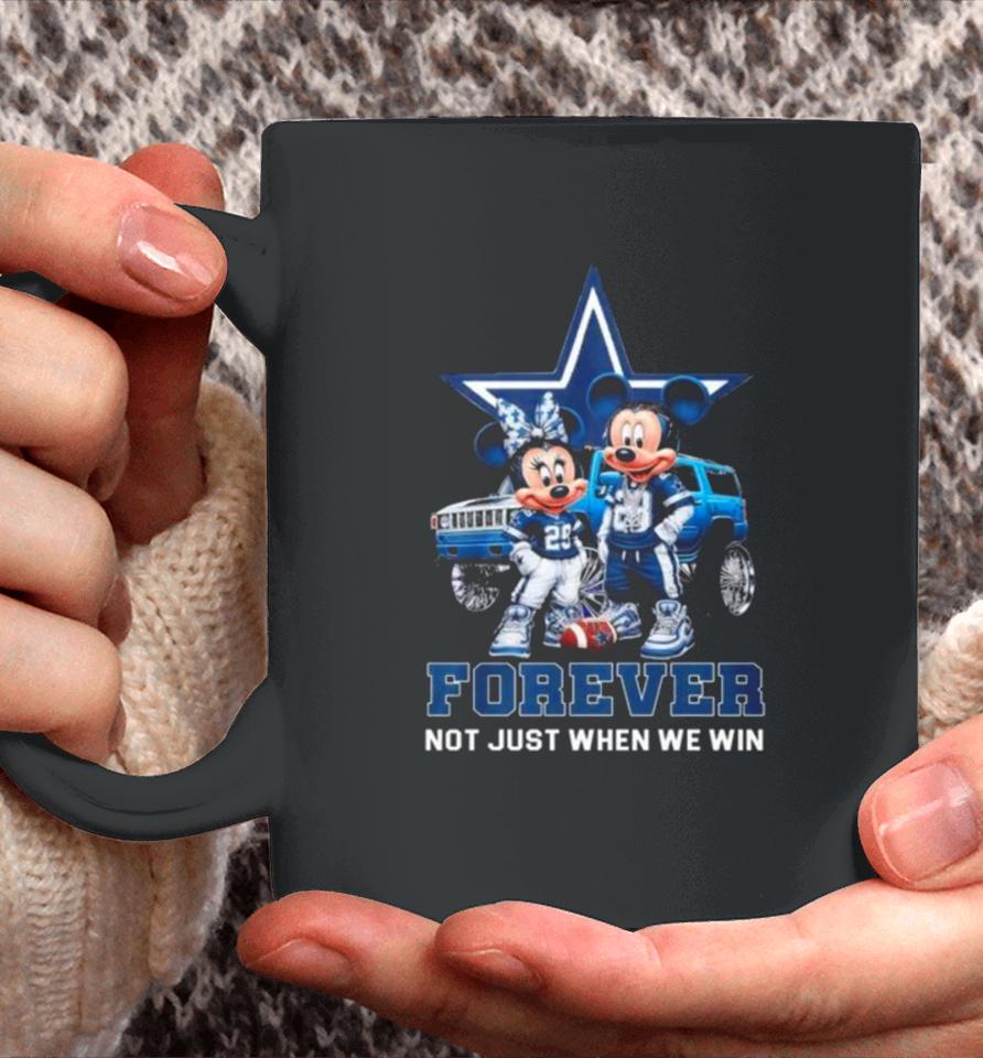 Mickey Mouse And Minnie Mouse Dallas Cowboys Forever Not Just When We Win Coffee Mug