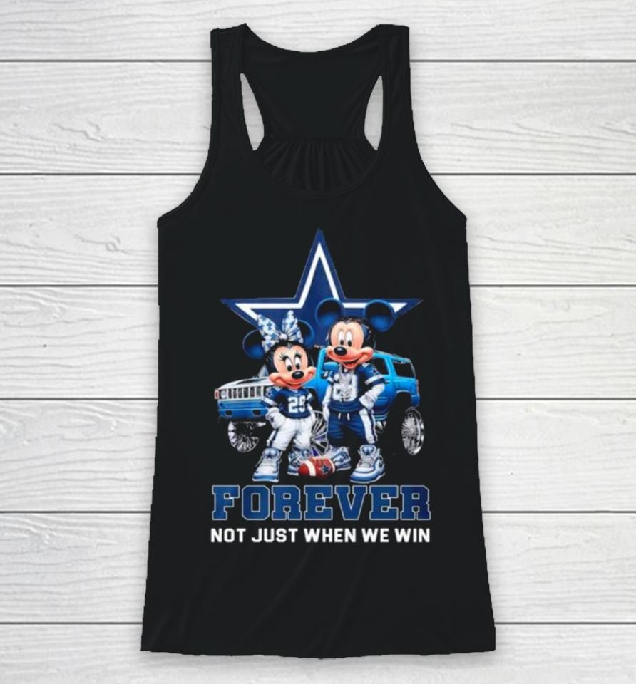 Mickey Mouse And Minnie Mouse Dallas Cowboys Forever Not Just When We Win Racerback Tank