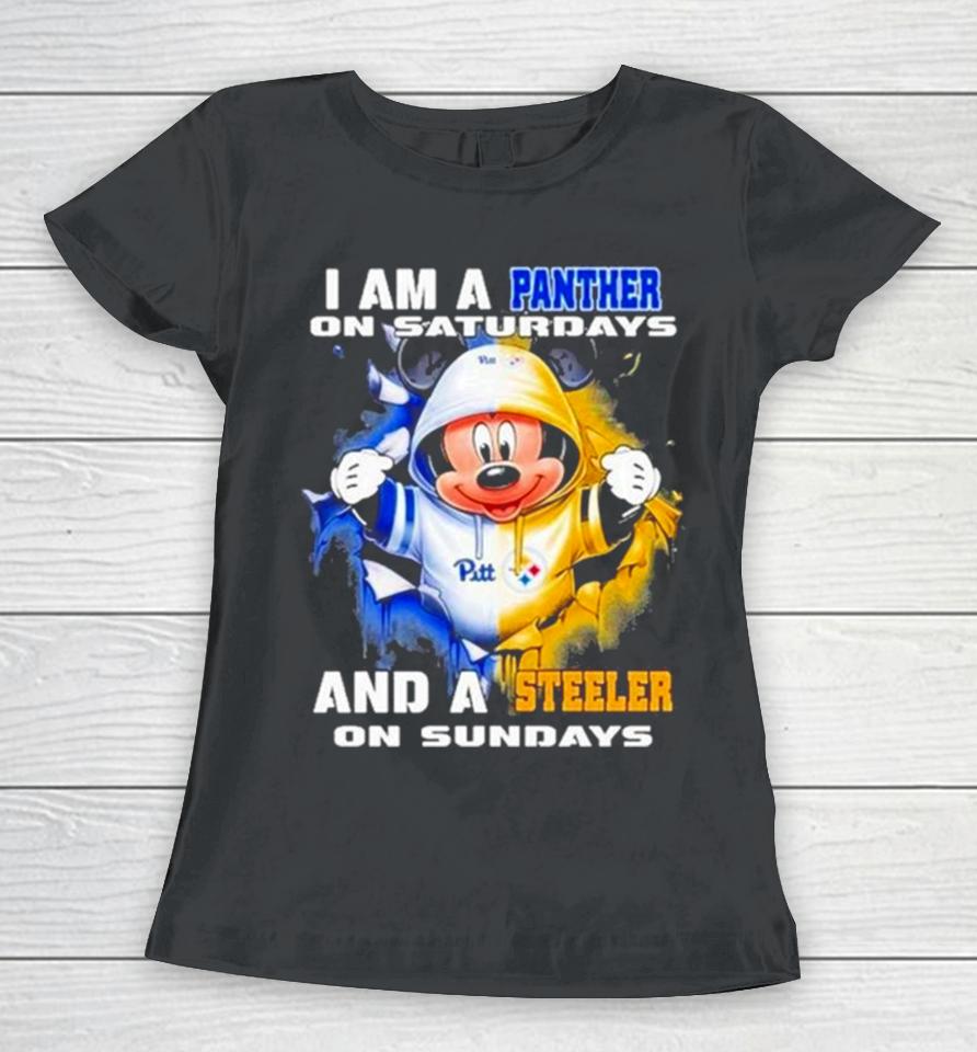 Mickey Mouse I Am A Pittsburgh Panthers On Saturdays And A Pittsburgh Steelers On Sundays Women T-Shirt