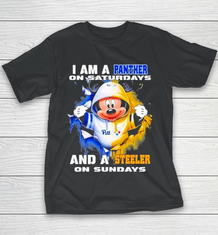 Mickey Mouse I Am A Pittsburgh Panthers On Saturdays And A Pittsburgh Steelers On Sundays Youth T-Shirt
