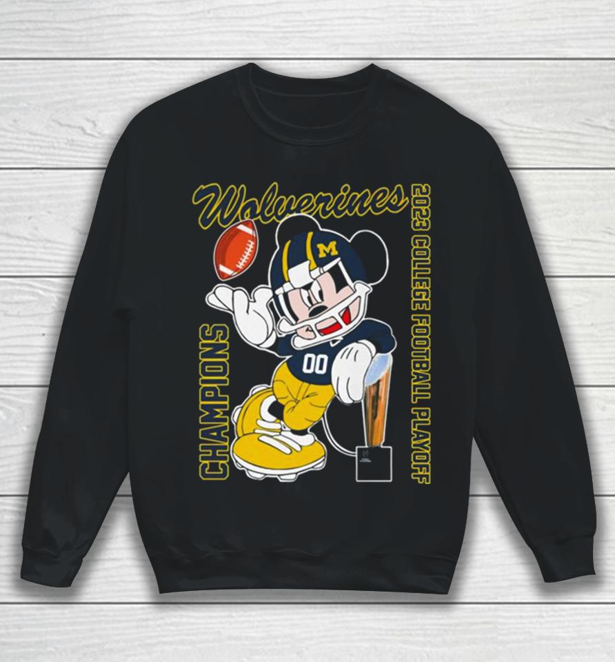 Mickey Mouse Michigan Wolverines 2022 College Football Playoff National Champions Sweatshirt