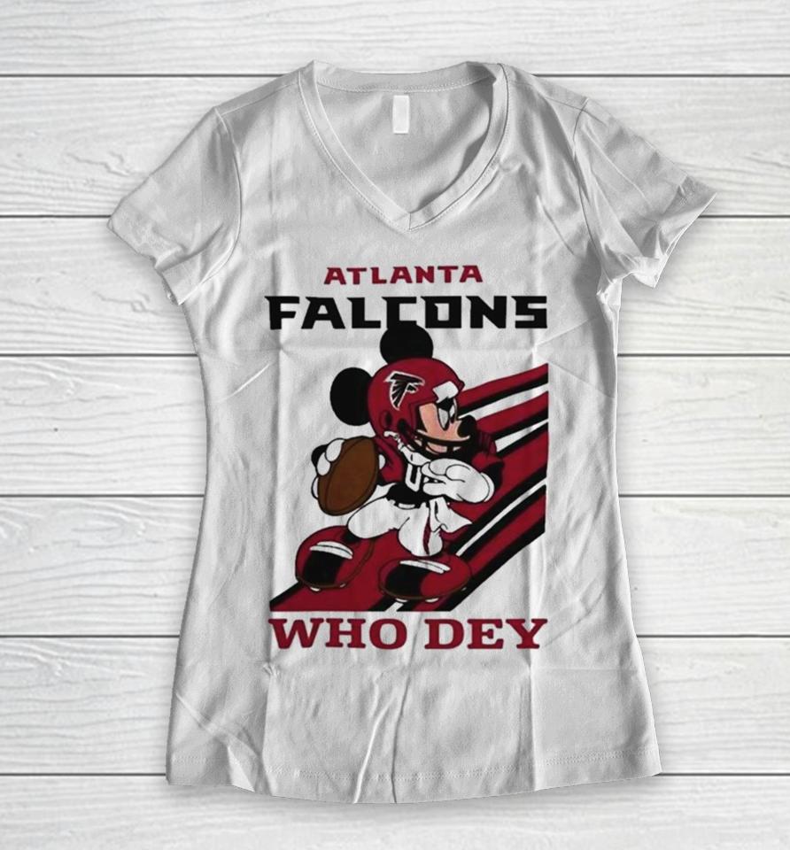 Mickey Mouse Nfl Atlanta Falcons Football Player Who Dey Slogan Women V-Neck T-Shirt