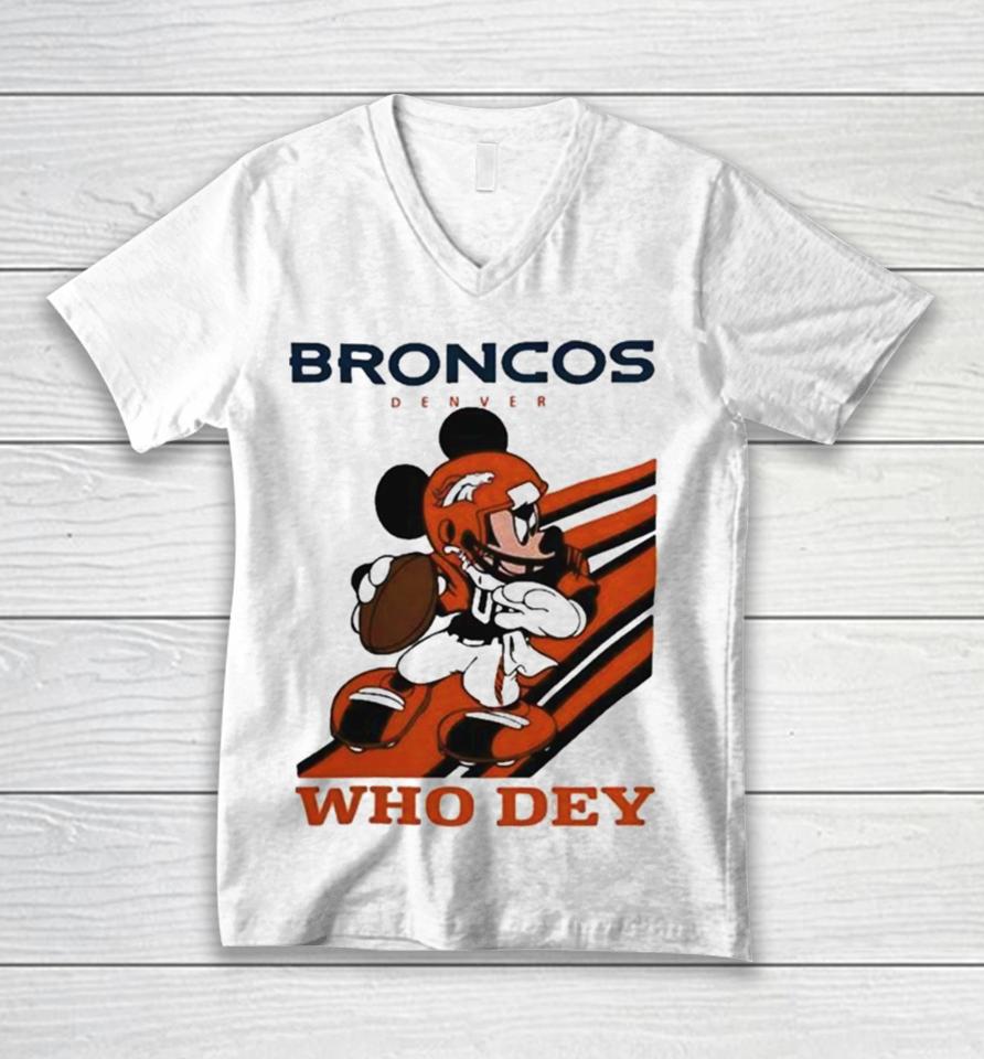 Mickey Mouse Nfl Denver Broncos Football Player Who Dey Slogan Unisex V-Neck T-Shirt