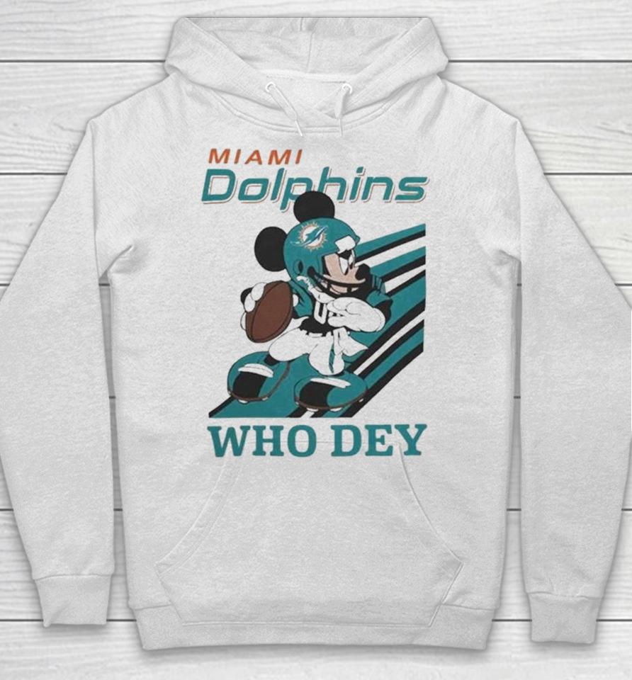 Mickey Mouse Nfl Miami Dolphins Football Player Who Dey Slogan Hoodie