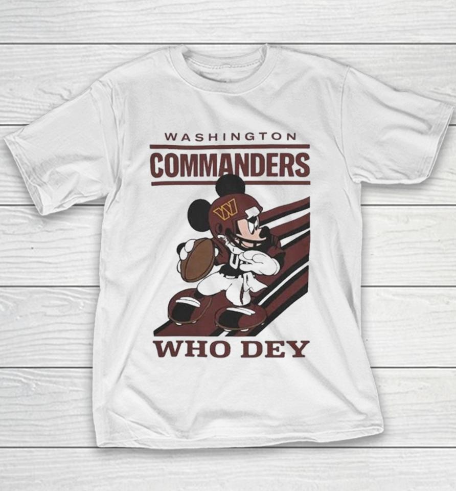 Mickey Mouse Nfl Washington Commanders Football Player Who Dey Slogan Youth T-Shirt