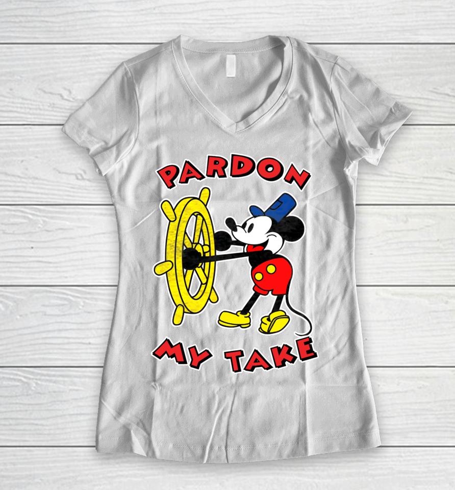 Mickey Mouse Steamboat Pardon My Take Women V-Neck T-Shirt