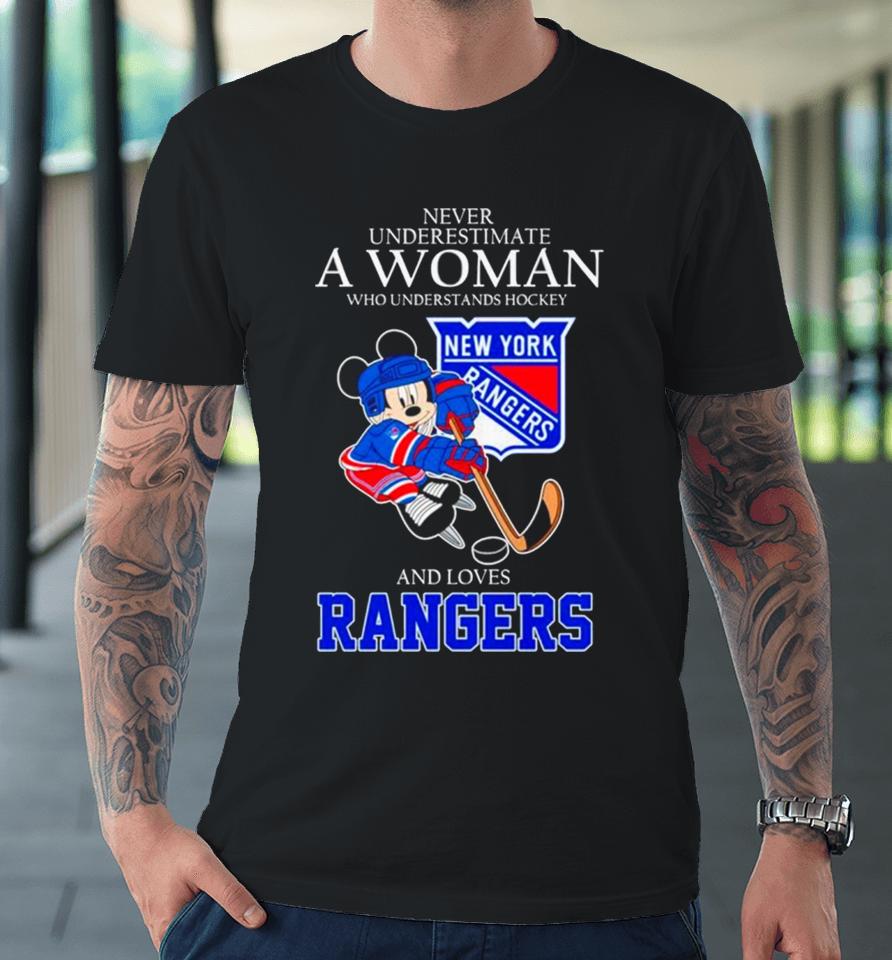 Mickey Never Underestimate A Woman Who Understands Hockey And Loves New York Rangers Premium T-Shirt