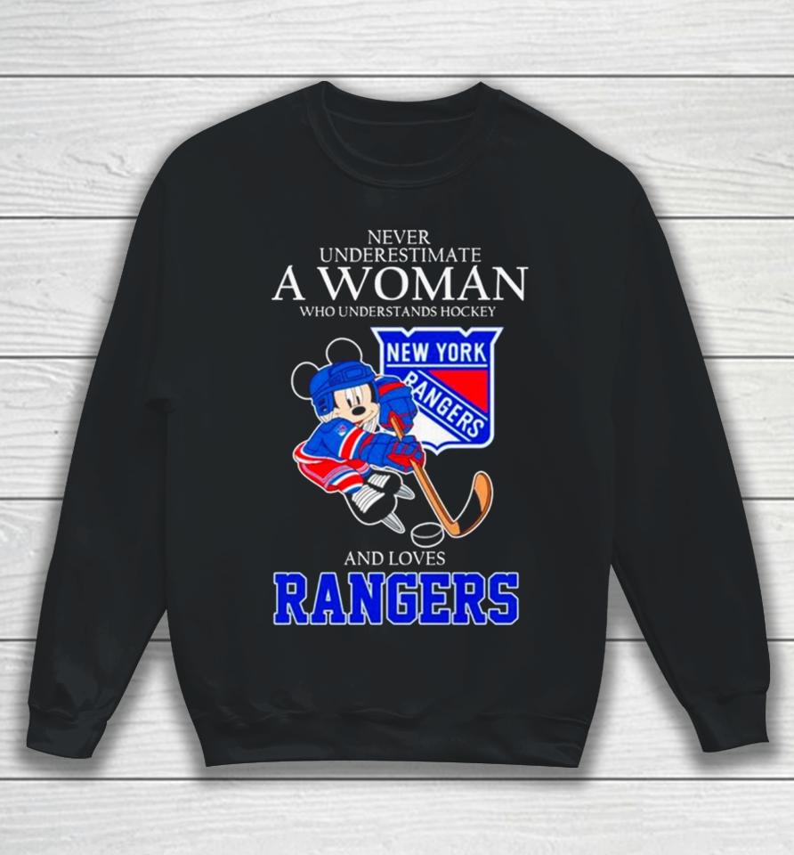 Mickey Never Underestimate A Woman Who Understands Hockey And Loves New York Rangers Sweatshirt