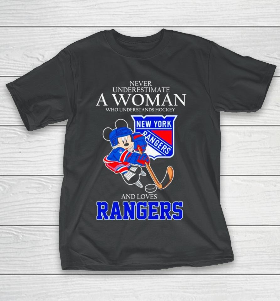 Mickey Never Underestimate A Woman Who Understands Hockey And Loves New York Rangers T-Shirt