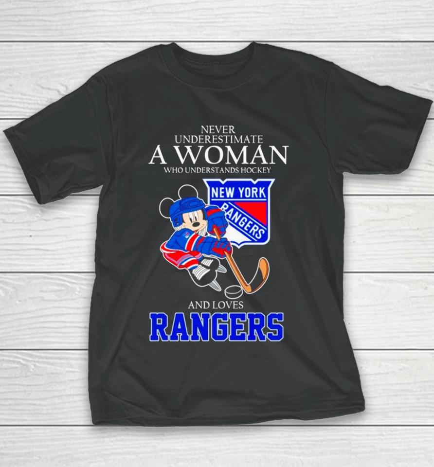 Mickey Never Underestimate A Woman Who Understands Hockey And Loves New York Rangers Youth T-Shirt