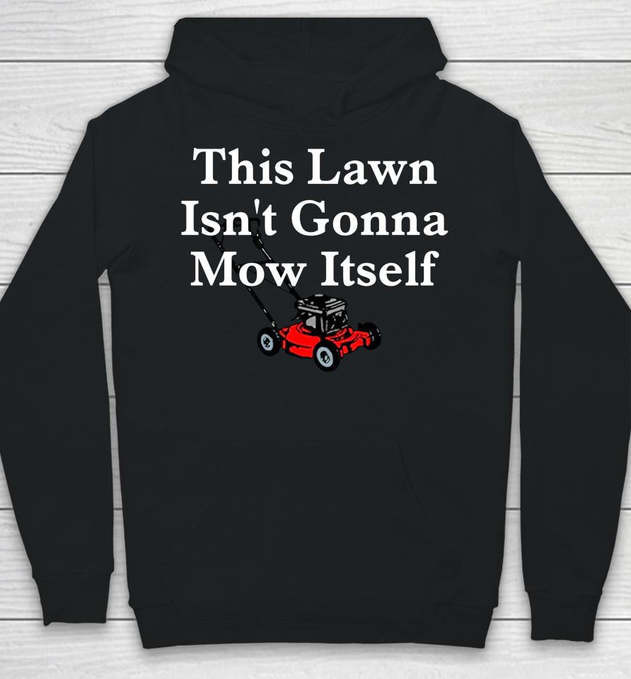Middle Class Fancy Mow Itself Hoodie