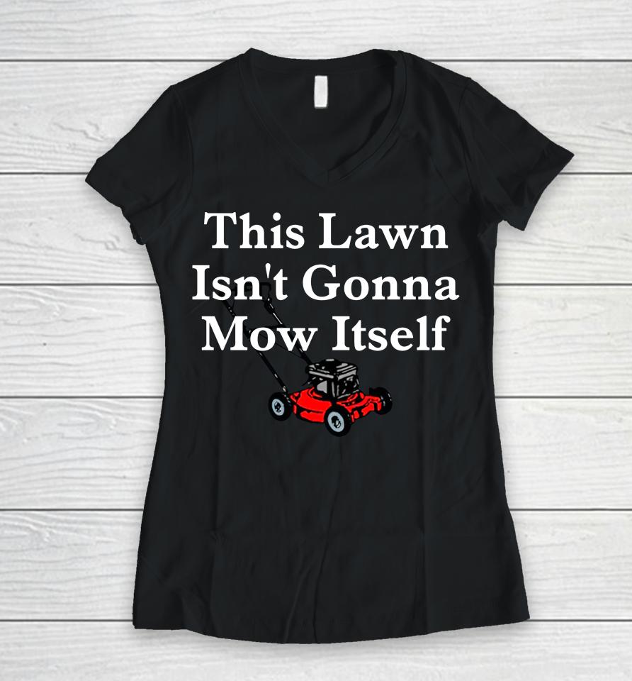 Middle Class Fancy Mow Itself Women V-Neck T-Shirt