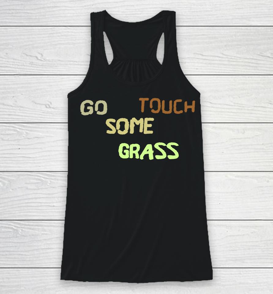 Middle Kid Go Touch Some Grass Racerback Tank