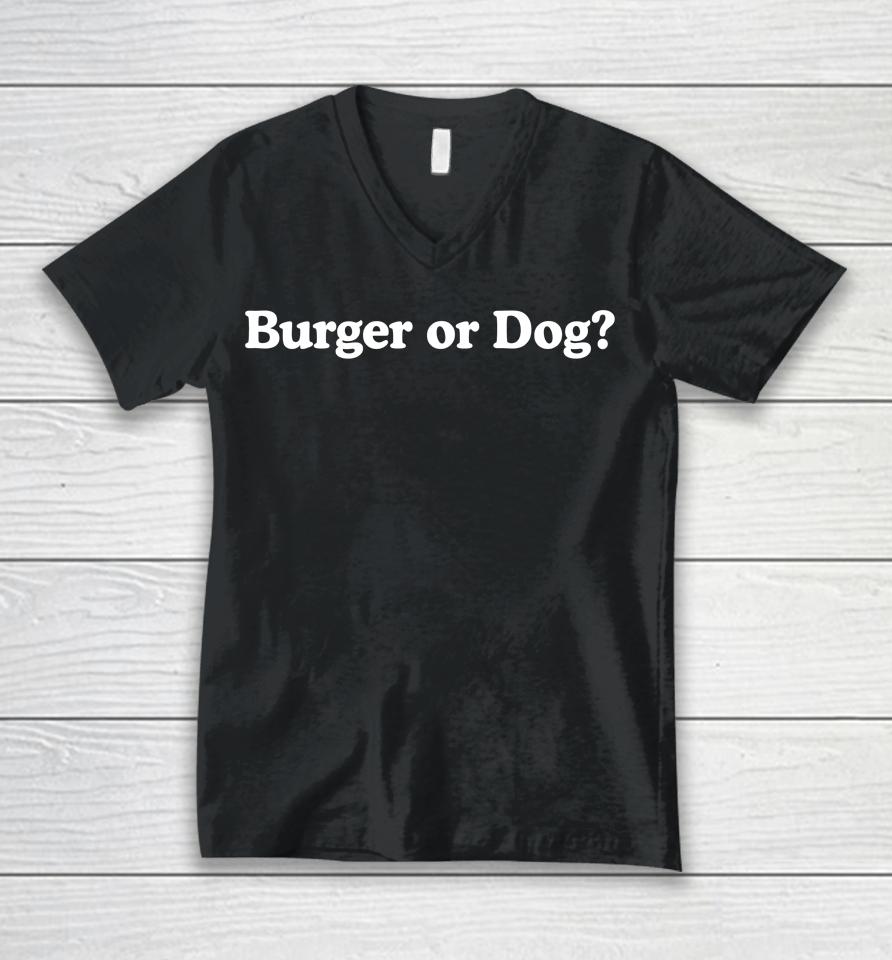 Middleclassfancy Burger Or Dog Unisex V-Neck T-Shirt