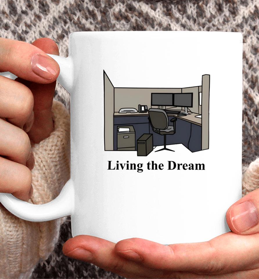 Middleclassfancy Living The Dream Coffee Mug