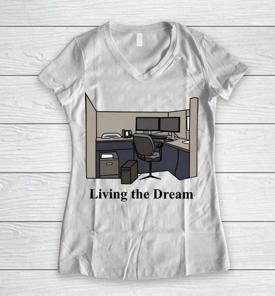 Middleclassfancy Living The Dream Women V-Neck T-Shirt