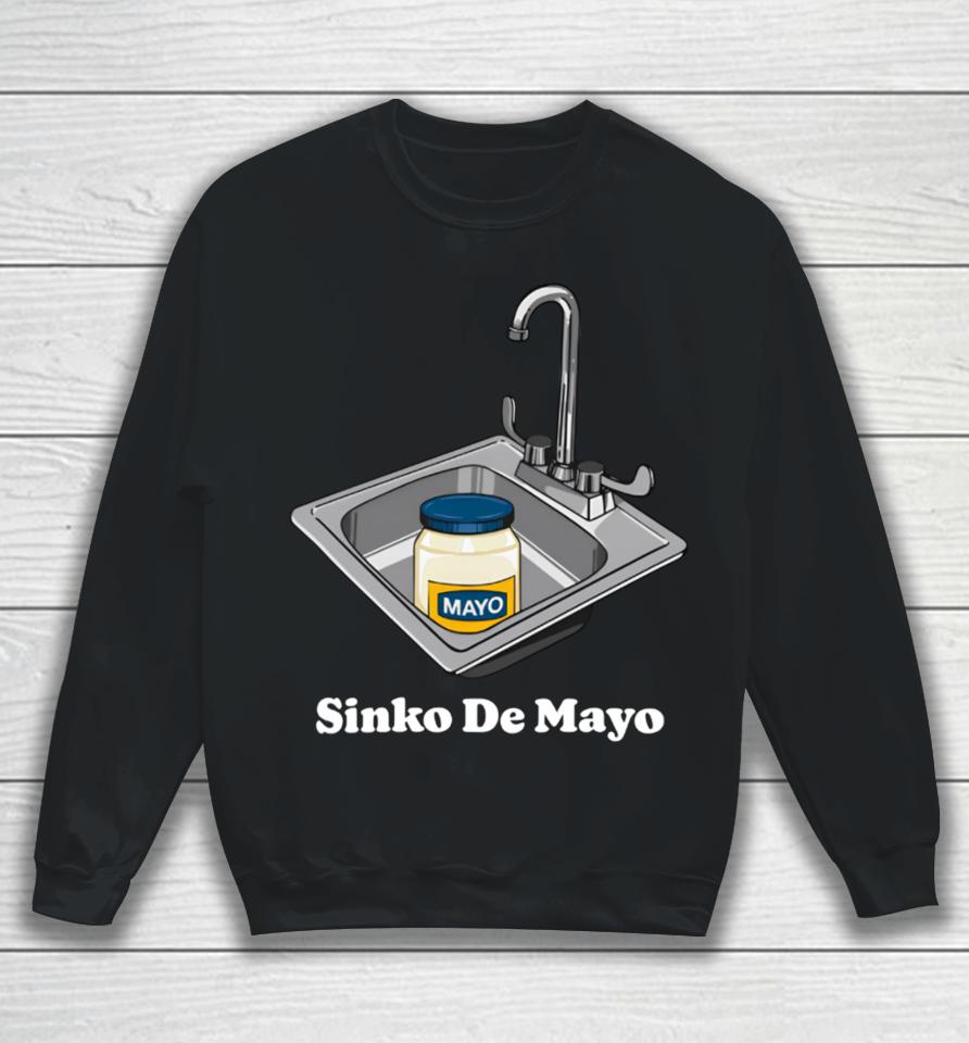 Middleclassfancy Merch Sinko De Mayo Sweatshirt