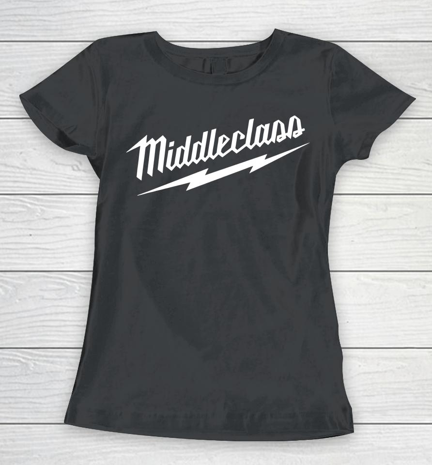 Middleclassfancy Middleclass Women T-Shirt