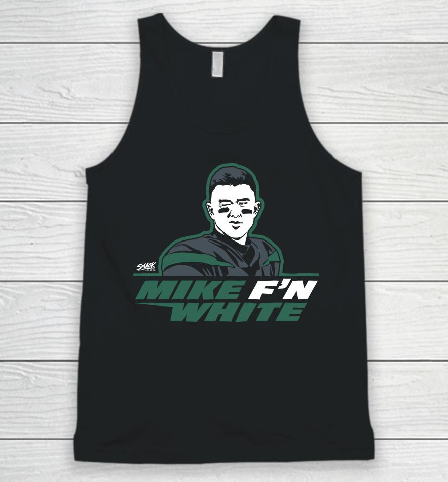 Mike F'n White 2022 For New York Football Fans Unisex Tank Top