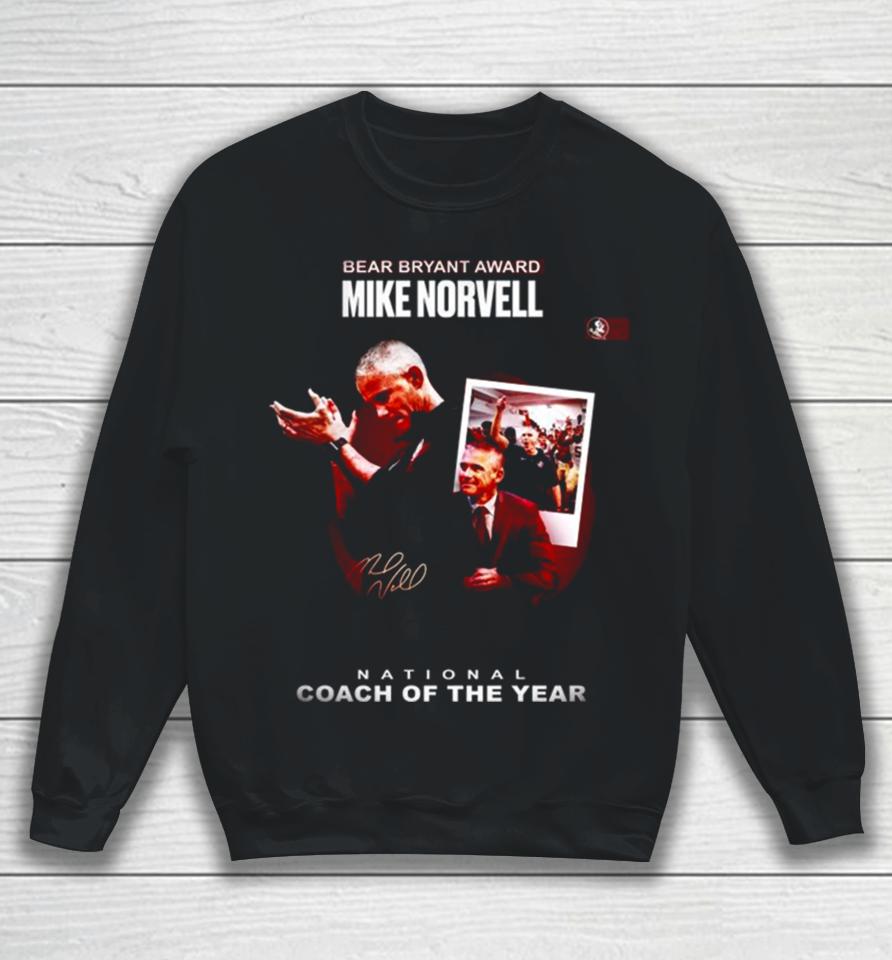 Mike Norvell Win 2023 Bryant Award National Coach Of The Year Sweatshirt