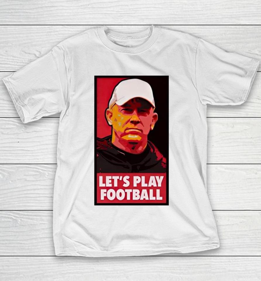 Mike Rutherford Jeff Brohm Let’s Play Football Youth T-Shirt