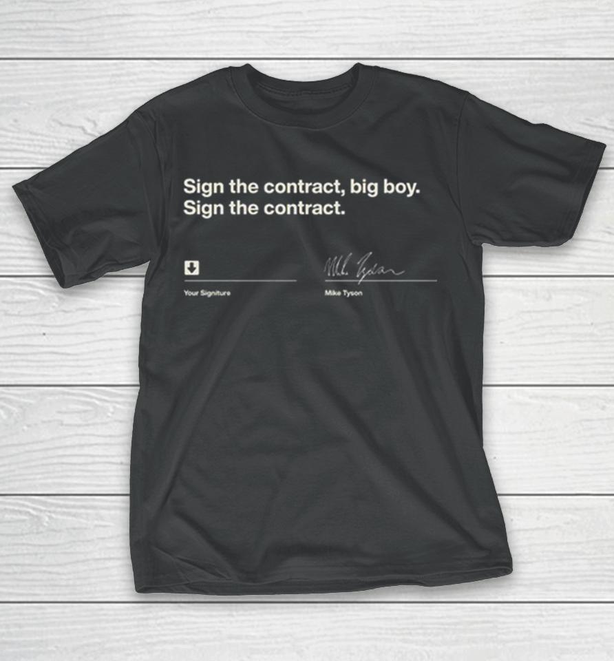 Mike Tyson Sign The Contract 2024 T-Shirt