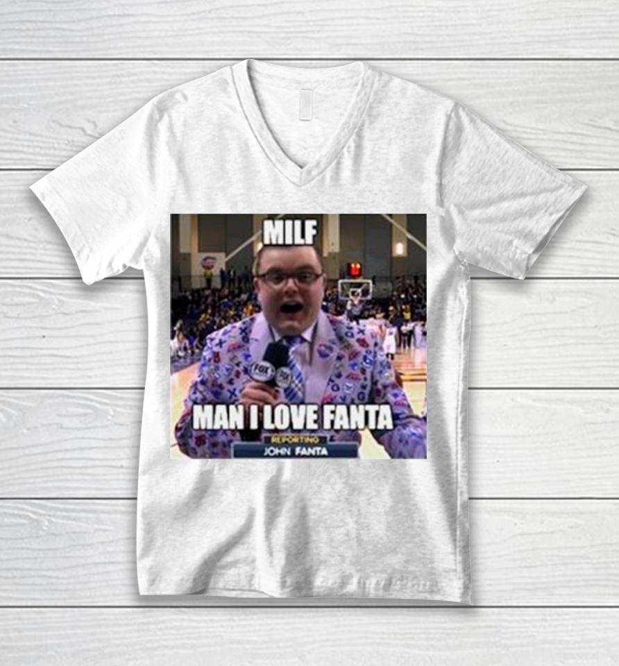 Milf Man I Love Fanta John Fanta Meme Unisex V-Neck T-Shirt