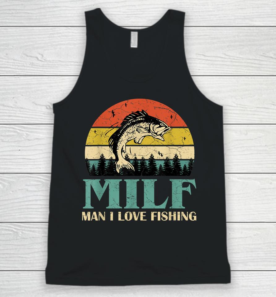 Milf Man I Love Fishing Vintage Unisex Tank Top