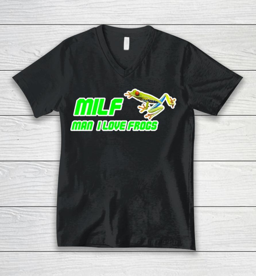 Milf Man I Love Frogs Unisex V-Neck T-Shirt
