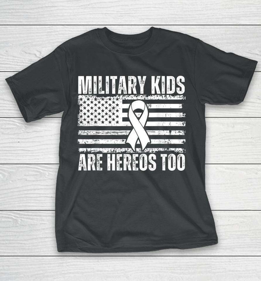 Military Kids Are Heroes Too Purple Up Military Child Month T-Shirt