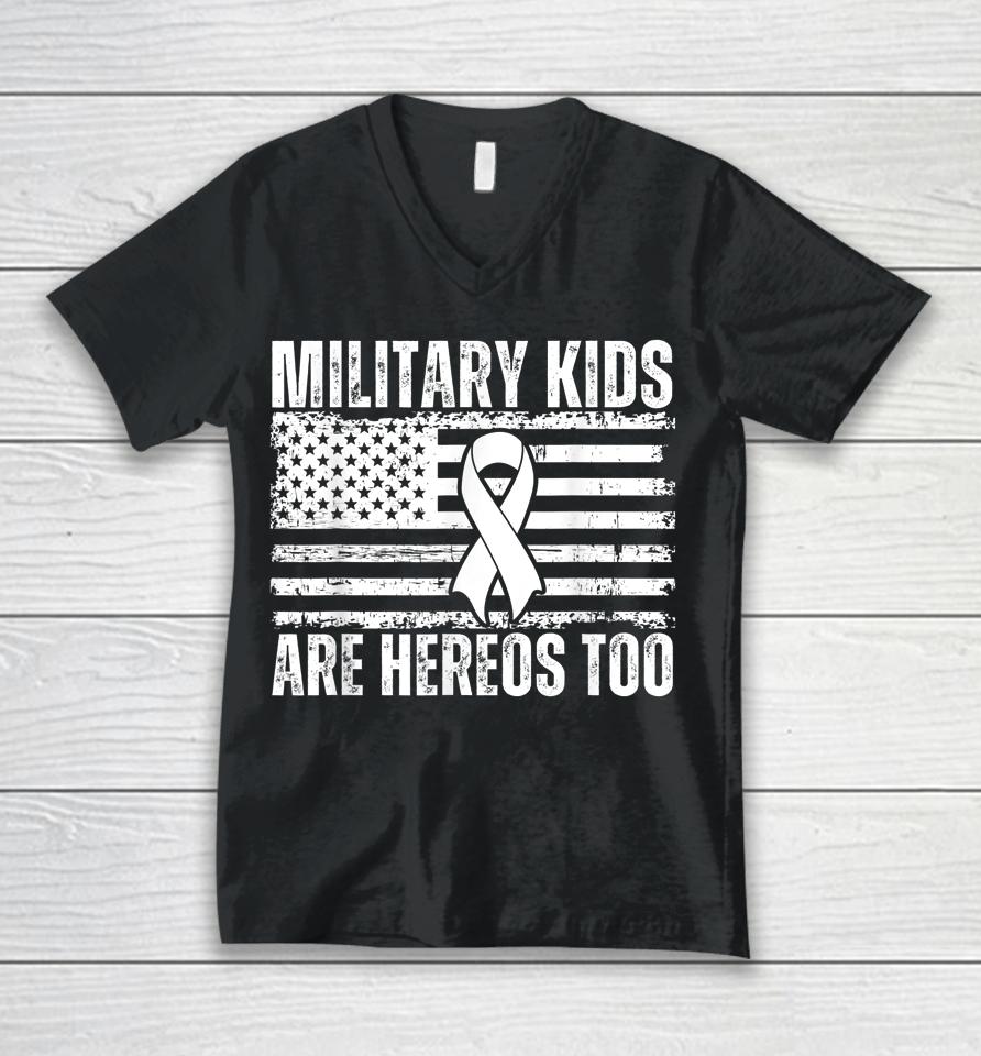 Military Kids Are Heroes Too Purple Up Military Child Month Unisex V-Neck T-Shirt
