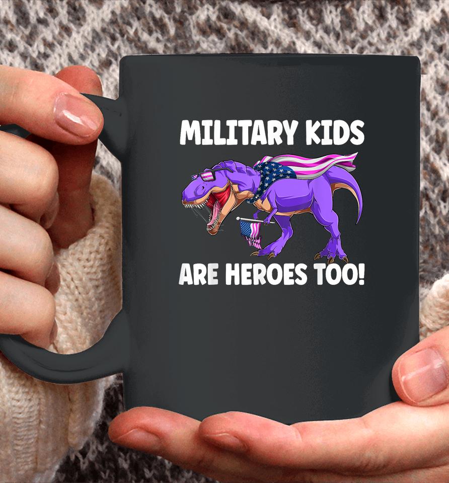 Military Kids Are Heroes Too! Purple Up Military Child Month Coffee Mug