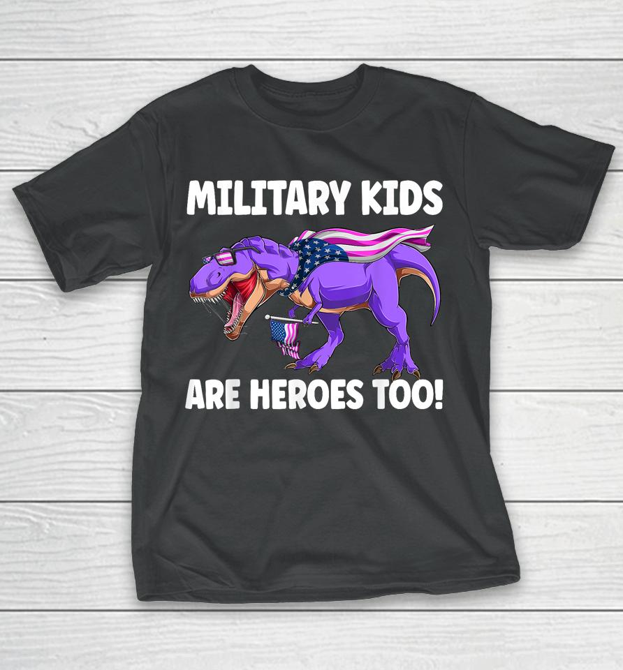 Military Kids Are Heroes Too! Purple Up Military Child Month T-Shirt