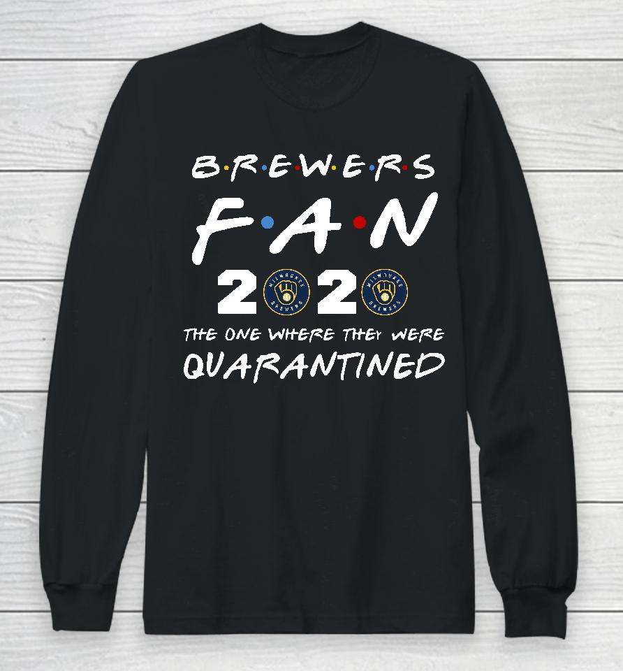 Milwaukee Brewers Quarantined Long Sleeve T-Shirt
