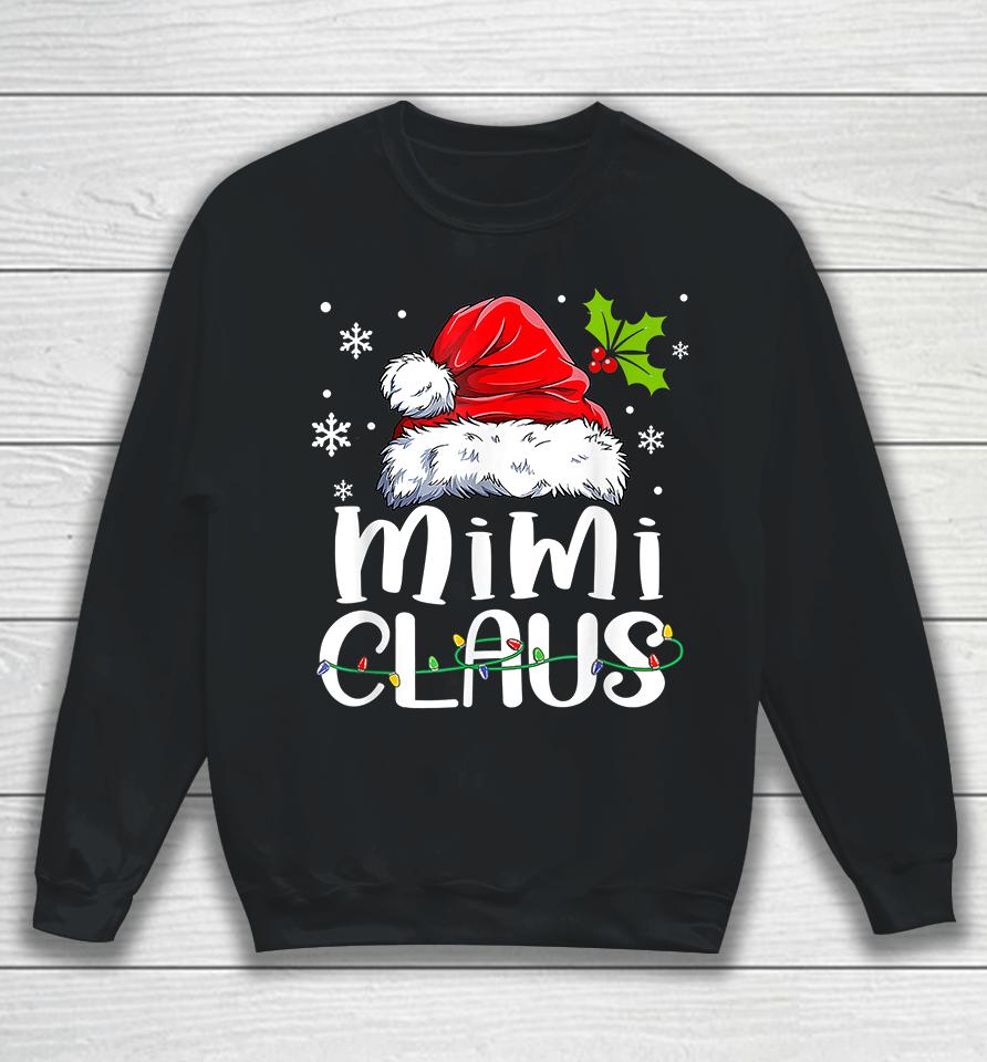Mimi Claus Christmas Sweatshirt