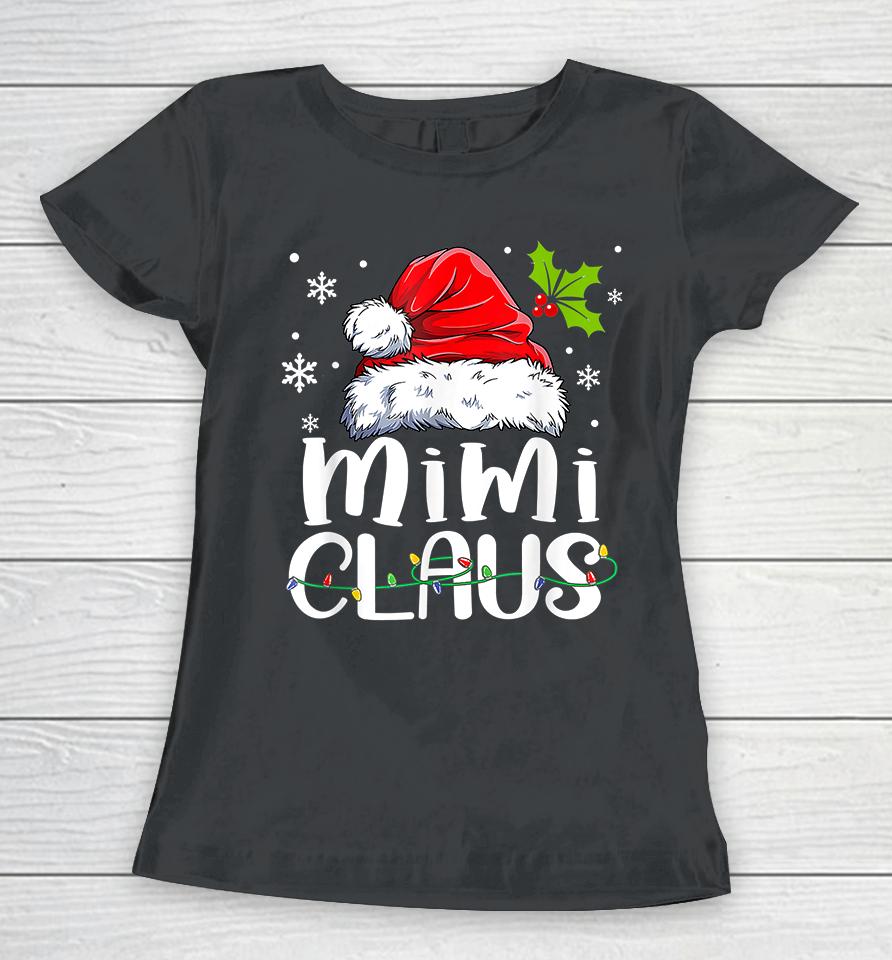 Mimi Claus Christmas Women T-Shirt