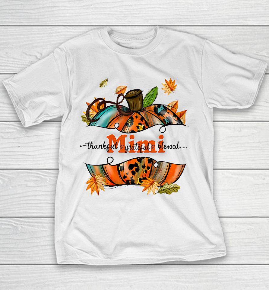 Mimi Pumpkin Thankful Grateful Blessed Youth T-Shirt